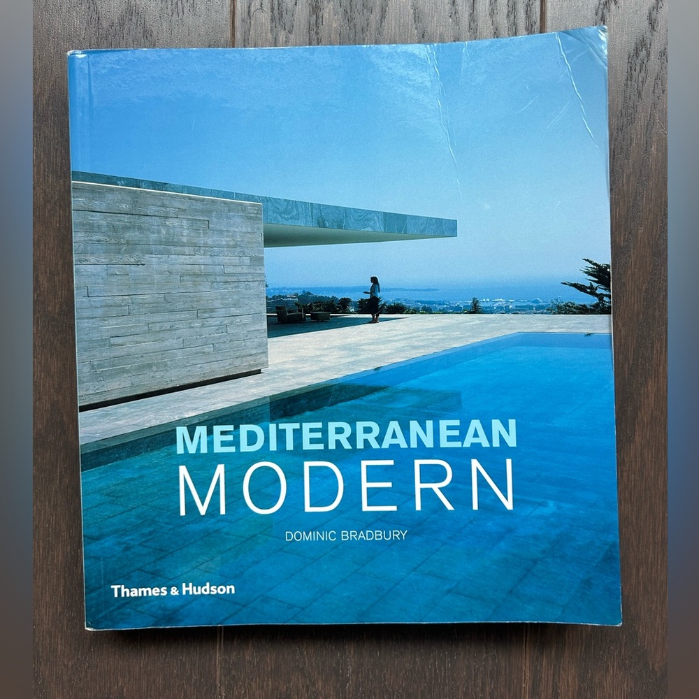 Mediterranean Modern by Dominic Bradbury